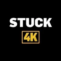 Stuck 4K